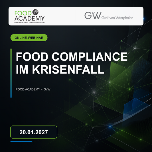 Food Compliance im Krisenfall: Vorsorge, Haftung und Ermittlungsbehörden