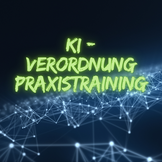 EU KI-Verordnung  – Praxistraining für Unternehmen mit Abschlusszertifikat