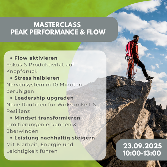Peak Performance und Flow Masterclass